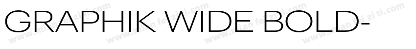 GRAPHIK WIDE BOLD字体转换